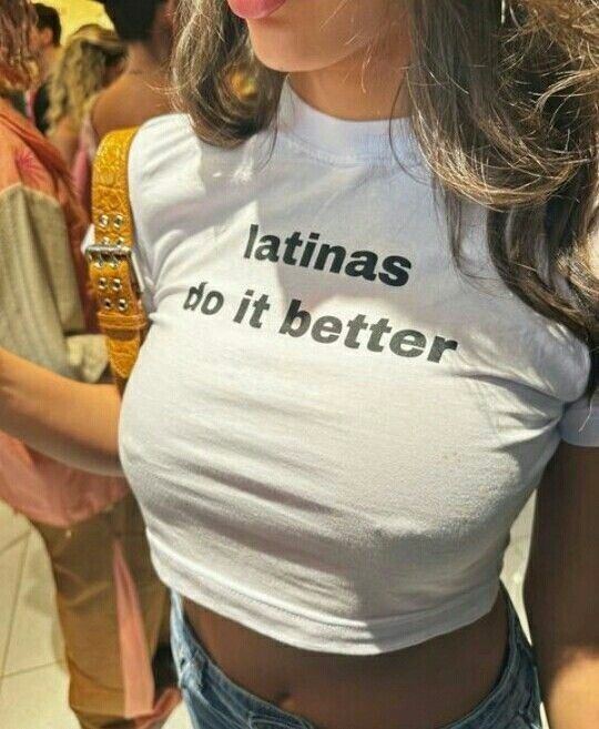 Latinas Do it Better T Shirt MrDadShirt