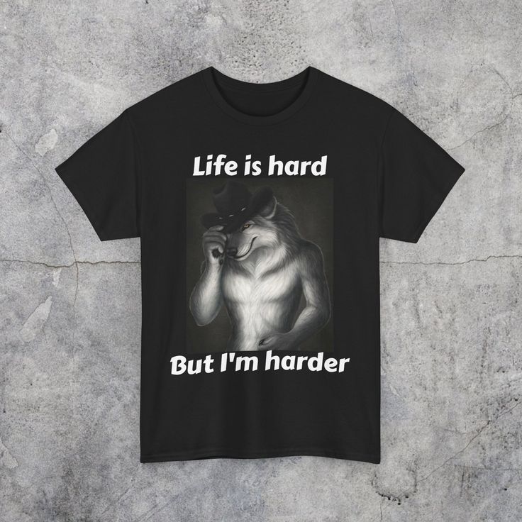 Life Is Hard But I'm Harder Shirt, Unisex Shirt, Alpha Shirt, Brainrot Shirt, Funny Shirt, Meme Shirt, Alpha Male Shirt, Gift For Him