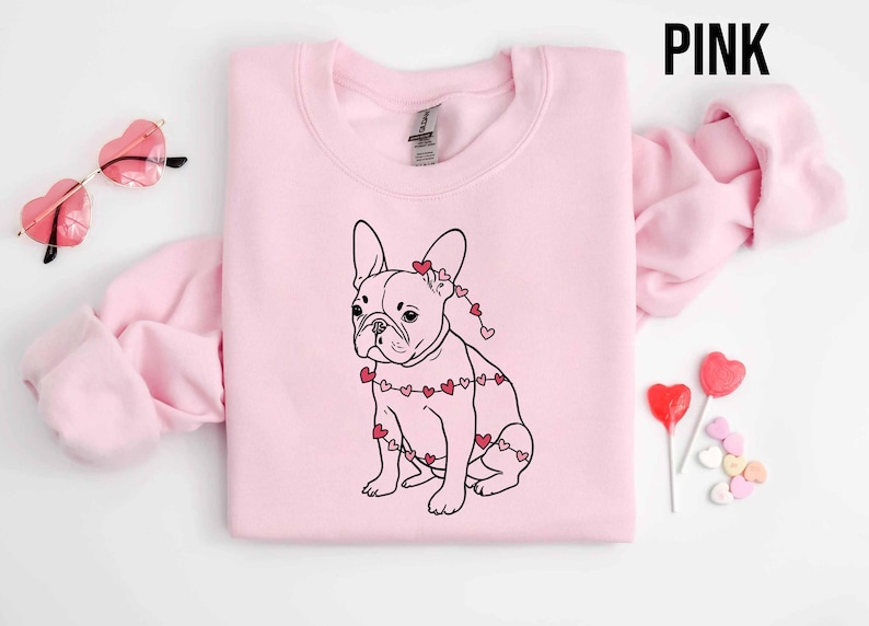 French Bulldog Valentine Sweatshirt, French Bulldog Mom Valentine Shirt, French Bulldog Shirt, Valentines Day Shirt For French Bulldog Lover