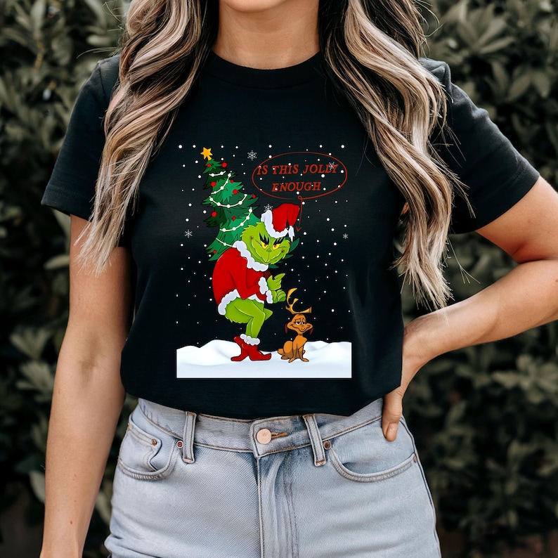 Is This Jolly Enough Sweatshirt Christmas Sweatshirt Grinch Mas Shirt Grinch Tree Sweater Xmas Hoodie Grinch Holidays Jumper Grinch Shirt