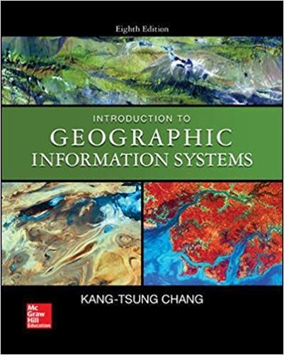 Introduction to Geographic Information Systems 8th (PDF Instant Download)