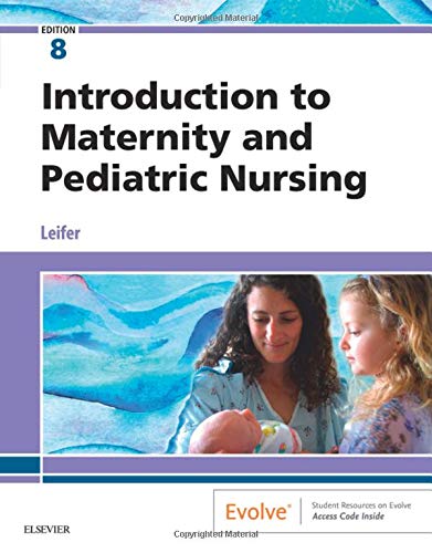 Intro To Maternity & Pediatric Nursing (PDF Instant Download)