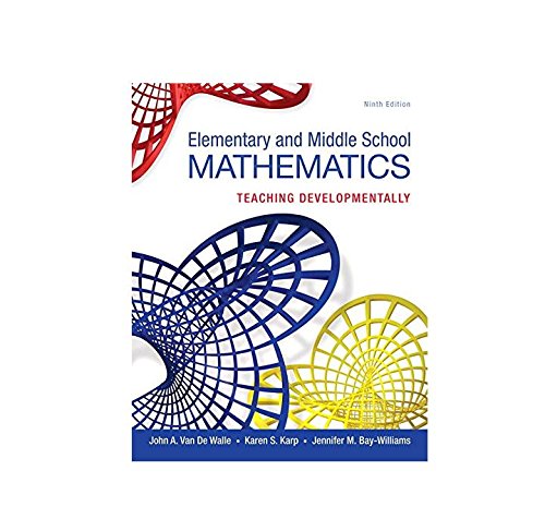 Elementary And Middle School Mathematics: Teaching Developmentally, Loose-Leaf Version (PDF Instant Download)