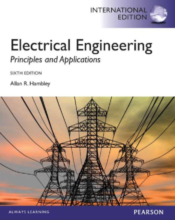 Electrical Engineering; Principles and Applications 6th 6E