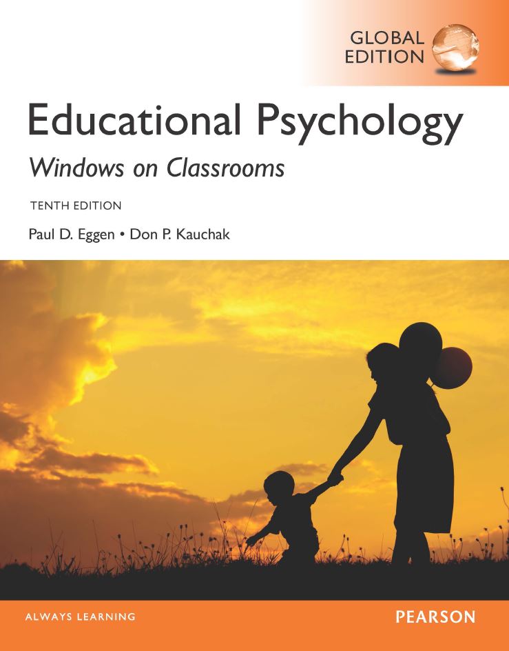 Educational Psychology; Windows on Classrooms 10th