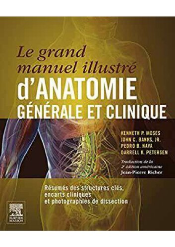 Le grand manuel illustré d'anatomie générale et clinique (PDF Instant Download)