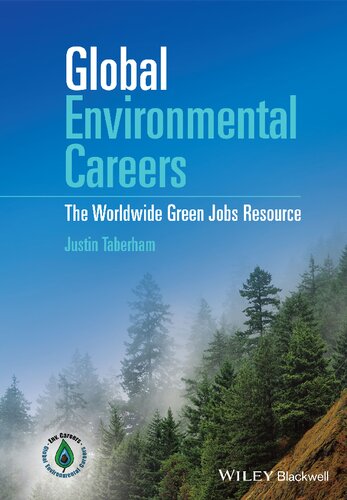 Global Environmental Careers: The Worldwide Green Jobs Resource (PDF Instant Download)