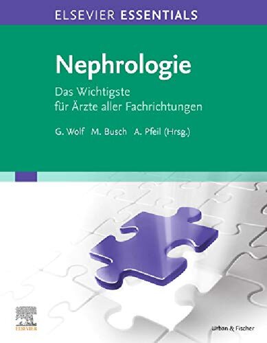 Nephrologie : das Wichtigste für Ärzte aller Fachrichtungen (PDF Instant Download)