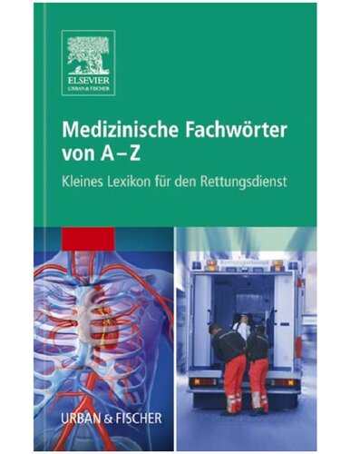 Medizinische Fachwörter von A-Z Kleines Lexikon für den Rettungsdienst (PDF Instant Download)