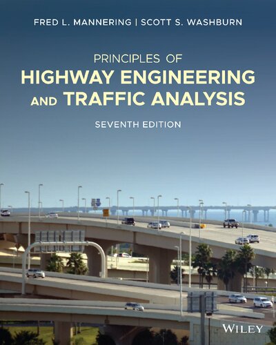 Principles of Highway Engineering and Traffic Analysis (PDF Instant Download)