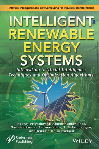 Intelligent Renewable Energy Systems: Integrating Artificial Intelligence Techniques and Optimization Algorithms (PDF Instant Download)