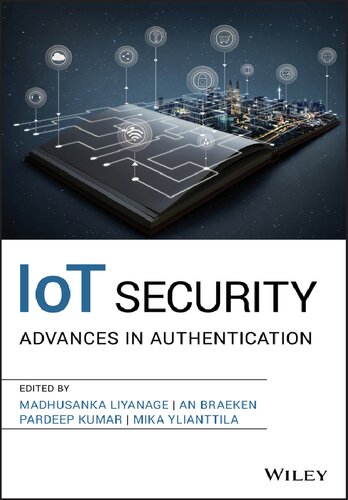 IoT Security: Advances in Authentication (PDF Instant Download)