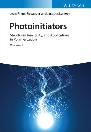 Photoinitiators: Structures, Reactivity and Applications in Polymerization (PDF Instant Download)