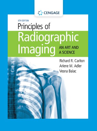 Principles of Radiographic Imaging: An Art and A Science (PDF Instant Download)