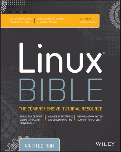 Linux bible : the comprehensive tutorial resource (PDF Instant Download)
