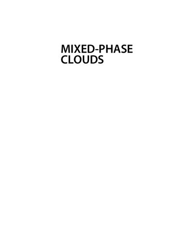 Mixed-Phase Clouds: Observations and Modeling (PDF Instant Download)