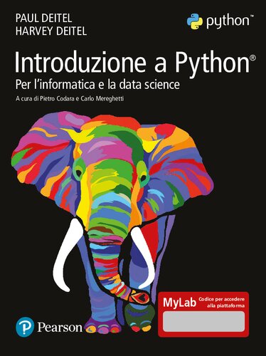 Introduzione a Python. Per l'informatica e la data science. Ediz. MyLab. Con Contenuto digitale per accesso on line (PDF Instant Download)