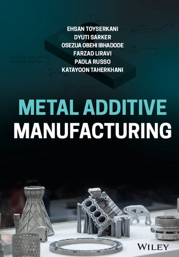 Metal Additive Manufacturing (PDF Instant Download)