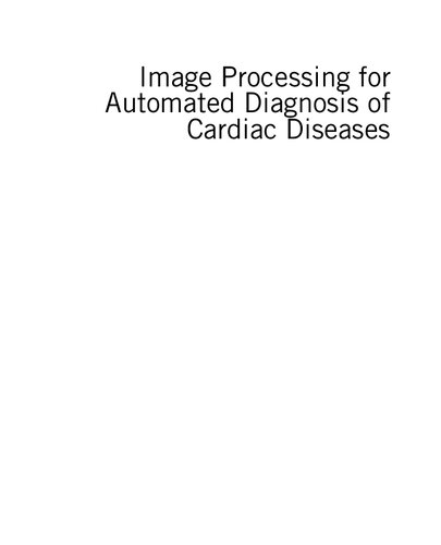 Image Processing for Automated Diagnosis of Cardiac Diseases (PDF Instant Download)