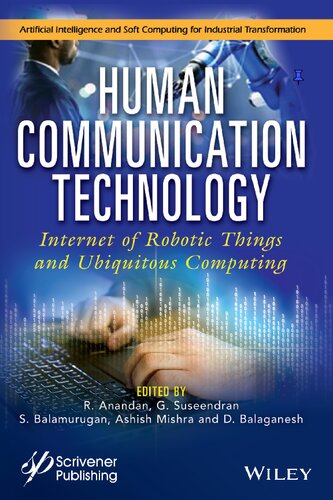 HUMAN-TECHNOLOGY COMMUNICATION internet-of robotic-things and ubiquitous. (PDF Instant Download)