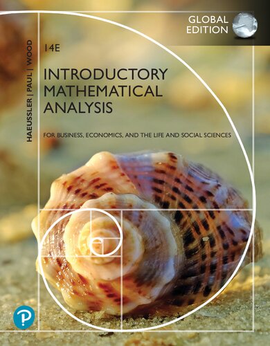 Introductory Mathematical Analysis for Business, Economics, and the Life and Social Sciences, Global Edition (PDF Instant Download)