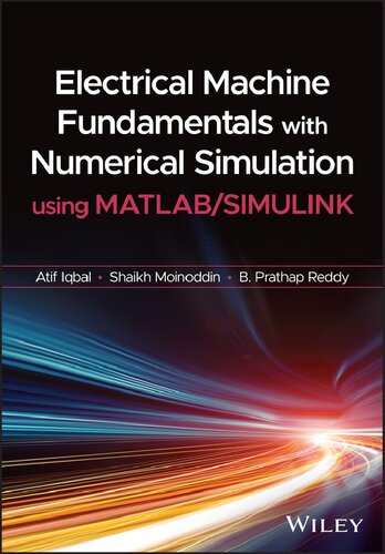 Electrical Machine Fundamentals with Numerical Simulation Using MATLAB / Simulink (PDF Instant Download)