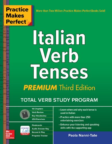 Practice Makes Perfect: Italian Verb Tenses, Premium Third Edition (PDF Instant Download)