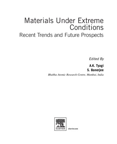 Materials Under Extreme Conditions: Recent Trends and Future Prospects (PDF Instant Download)