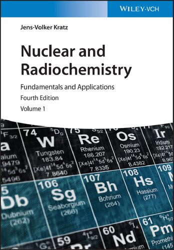Nuclear and Radiochemistry: Fundamentals and Applications (PDF Instant Download)