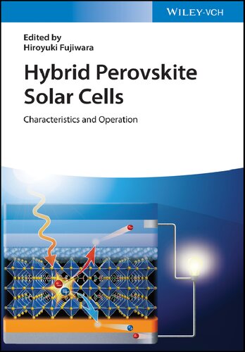 Hybrid Perovskite Solar Cells: Characteristics and Operation (PDF Instant Download)