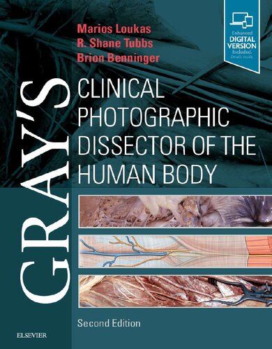 Gray's Clinical Photographic Dissector of the Human Body: with STUDENT CONSULT Online Access (Gray's Anatomy) (PDF Instant Download)