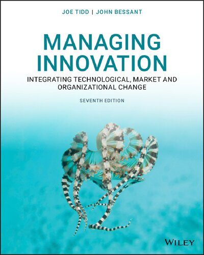 Managing innovation : integrating technological, market and organizational change (PDF Instant Download)