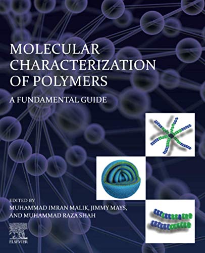 Molecular Characterization of Polymers: A Fundamental Guide (PDF Instant Download)