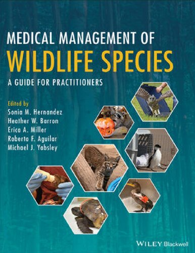 Medical Management of Wildlife Species: A Guide for Practitioners (PDF Instant Download)