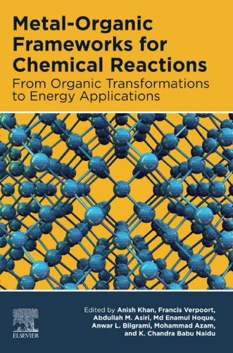 Metal-Organic Frameworks for Chemical Reactions: From Organic Transformations to Energy Applications (PDF Instant Download)
