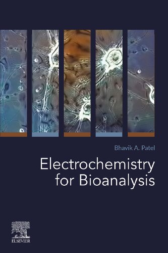 Electrochemistry for Bioanalysis (PDF Instant Download)