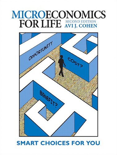 MicroEconomics for Life: Smart Choices for You (PDF Instant Download)