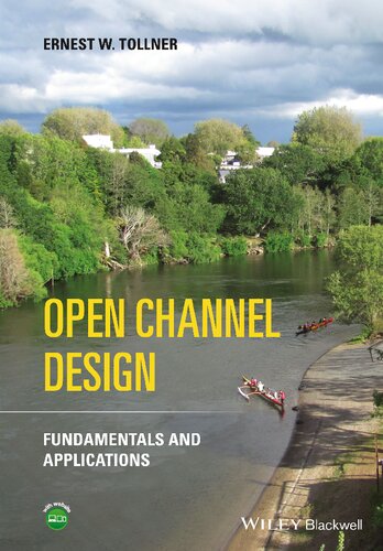 Open Channel Design: Fundamentals and Applications (PDF Instant Download)