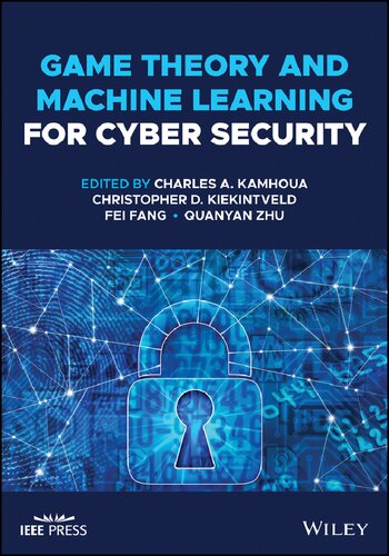 Game Theory and Machine Learning for Cyber Security (PDF Instant Download)