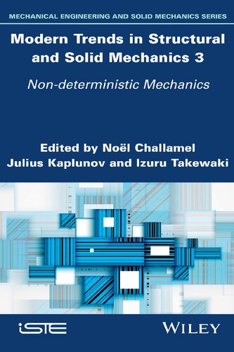 Modern Trends in Structural and Solid Mechanics 3: Non-deterministic Mechanics (PDF Instant Download)