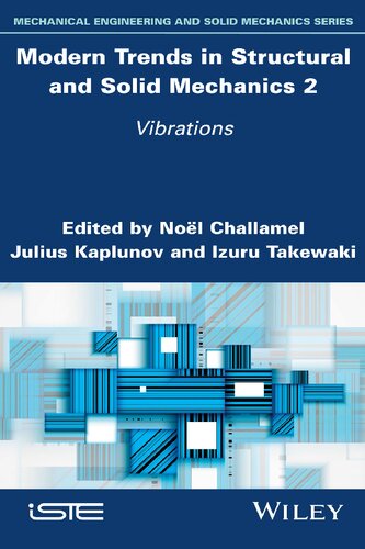 Modern Trends in Structural and Solid Mechanics 2: Vibrations (PDF Instant Download)