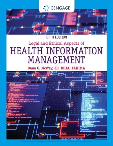 Legal and Ethical Aspects of Health Information Management (MindTap Course List) (PDF Instant Download)