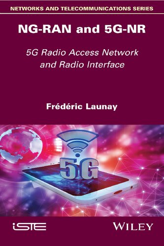NG-RAN and 5G-NR: 5G Radio Access Network and Radio Interface (PDF Instant Download)