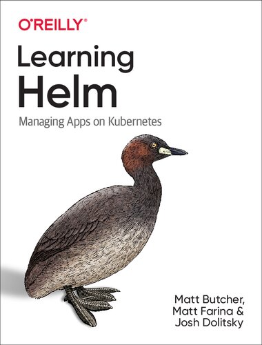 Learning Helm: Managing Apps on Kubernetes (PDF Instant Download)