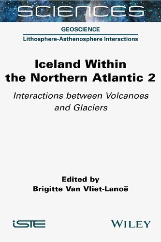 Iceland Within the Northern Atlantic, Volume 2: Interactions between Volcanoes and Glaciers (PDF Instant Download)