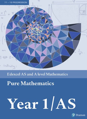 Edexcel AS and A level Mathematics Pure Mathematics Year 1/AS (A level Maths and Further Maths 2017) (PDF Instant Download)