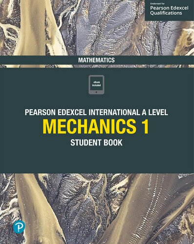 Edexcel International A Level Mathematics Mechanics 1 Student Book: Student Book (PDF Instant Download)