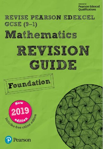 Pearson Edexcel GCSE (9-1) Mathematics Foundation tier Revision Guide + App: Catch-up and Revise (REVISE Edexcel GCSE Maths 2019): for home learning, 2021 assessments and 2022 exams (PDF Instant Download)