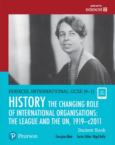 Edexcel International GCSE (9-1) History The Changing Role of International Organisations: the League and the UN, 1919-2011 Student Book (PDF Instant Download)