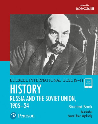 Pearson Edexcel International GCSE (9-1) History: The Soviet Union in Revolution, 1905–24 Student Book (PDF Instant Download)